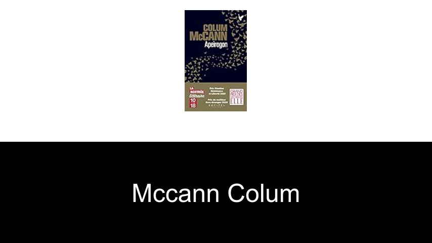 livres de McCann Colum