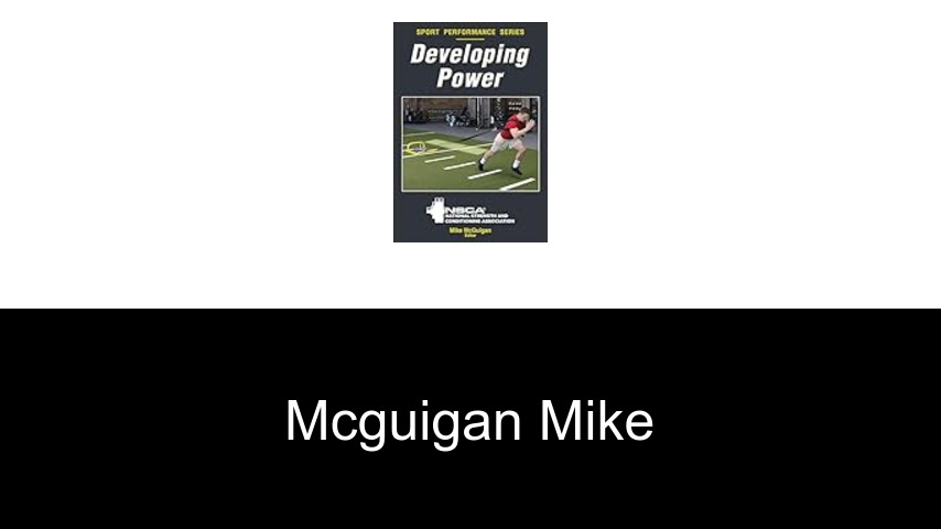 livres de McGuigan Mike