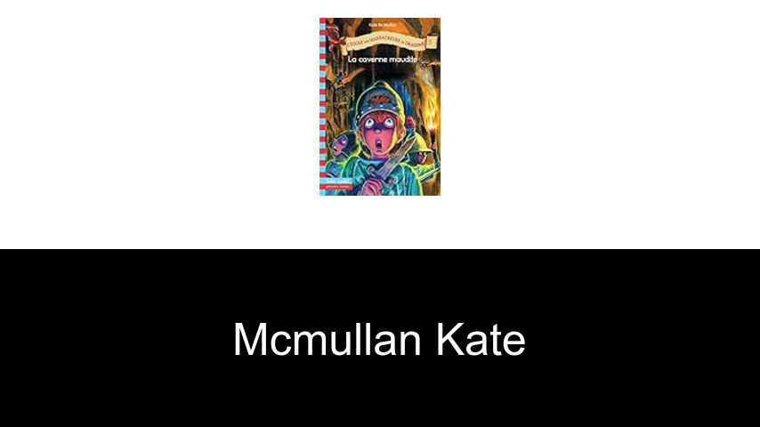 livres de Mcmullan Kate