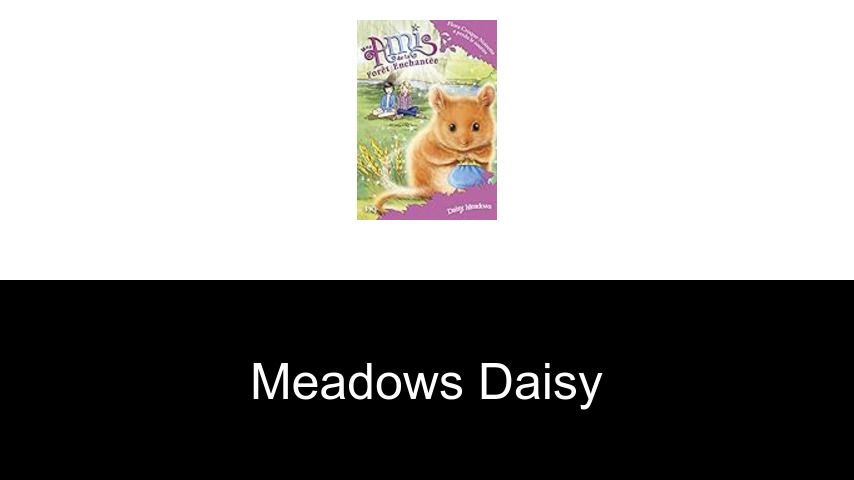 livres de MEADOWS DAISY