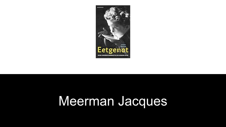 livres de Meerman Jacques