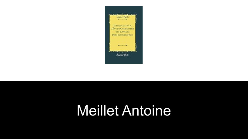 livres de Meillet Antoine