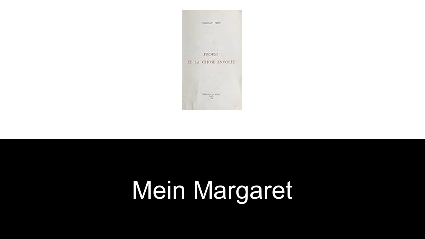 livres de Mein Margaret