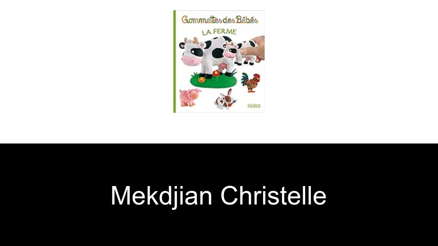 livres de Mekdjian Christelle