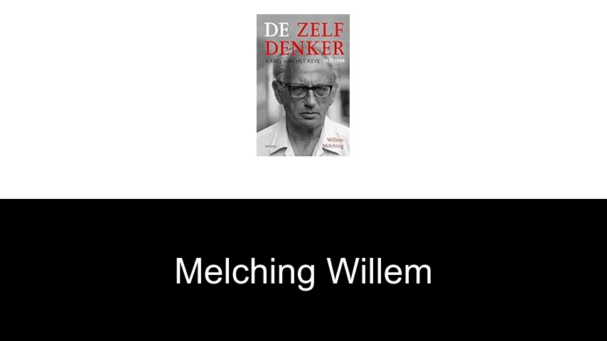 livres de Melching Willem