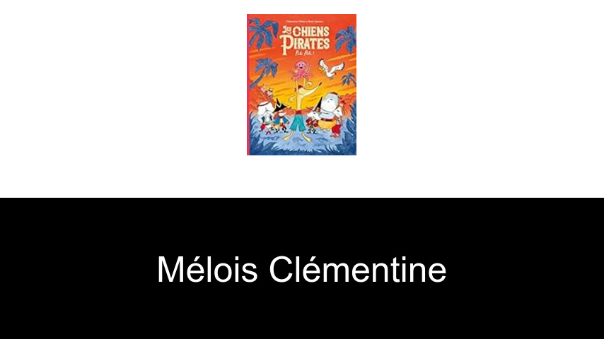 livres de Mélois Clémentine