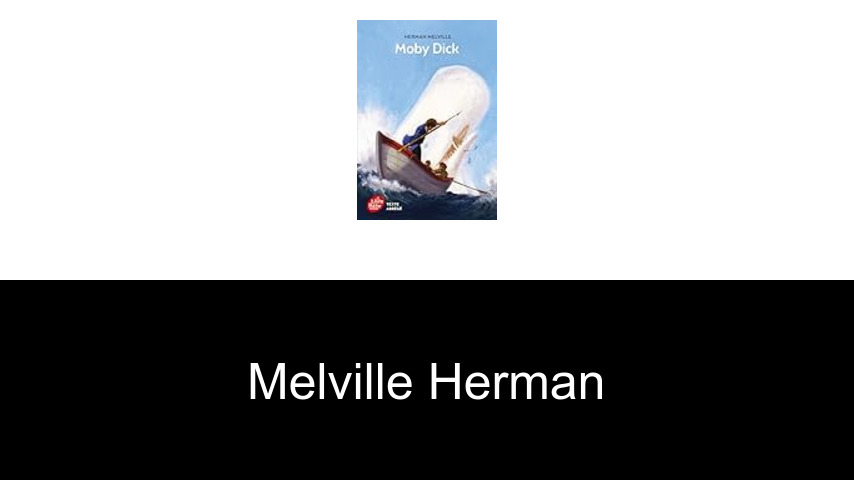 livres de Melville Herman
