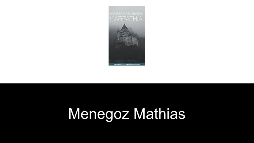 livres de Menegoz Mathias