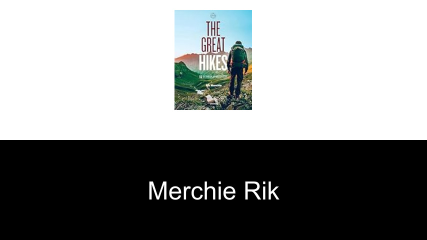 livres de Merchie Rik
