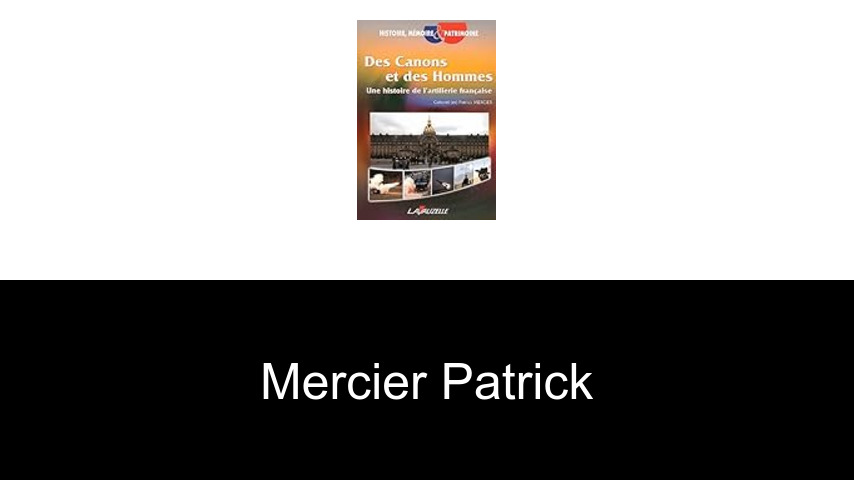 livres de Mercier Patrick