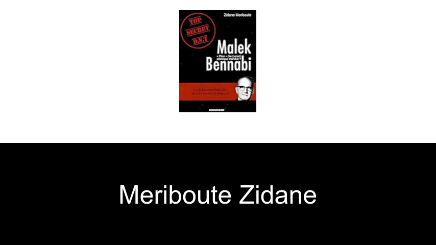 livres de Meriboute Zidane