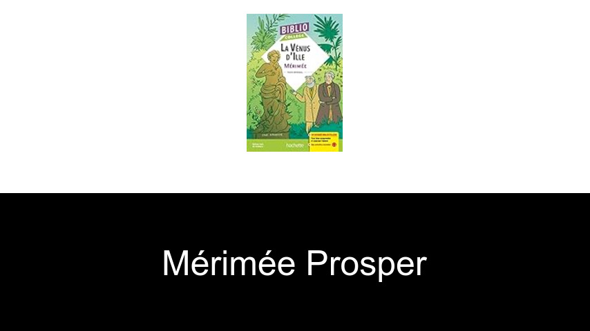 livres de Mérimée Prosper