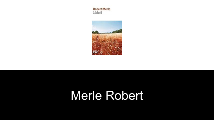 livres de Merle Robert