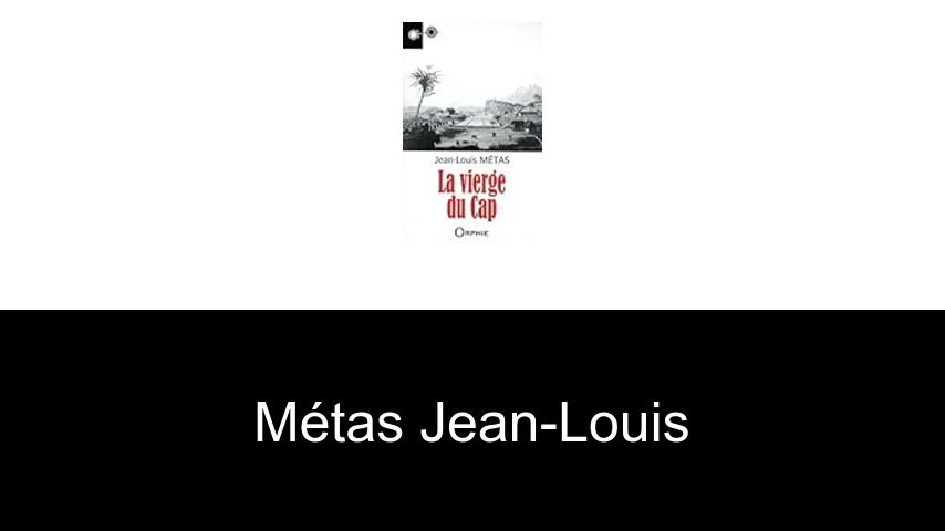 livres de Métas Jean-Louis