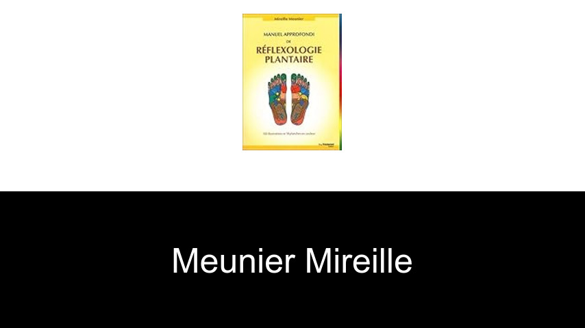 livres de Meunier Mireille