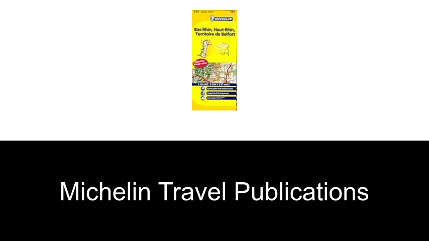 livres de Michelin Travel Publications