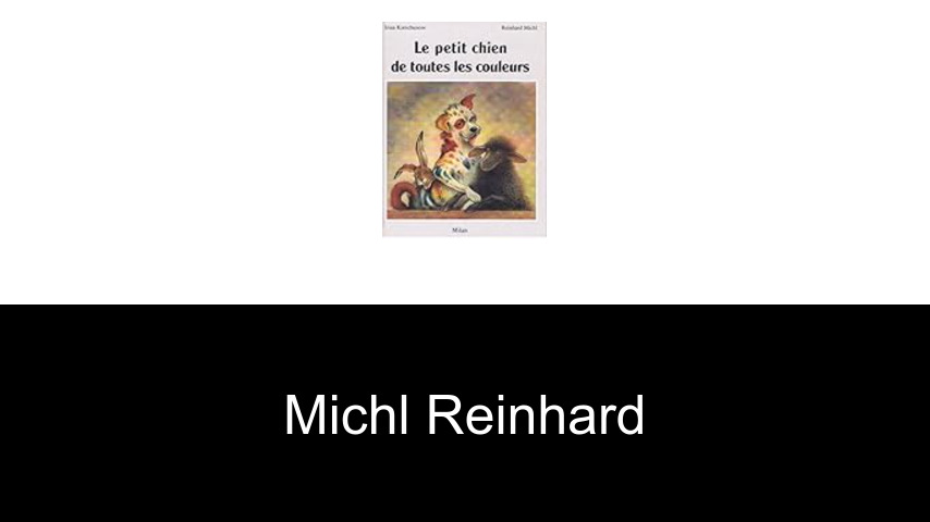 livres de Michl Reinhard