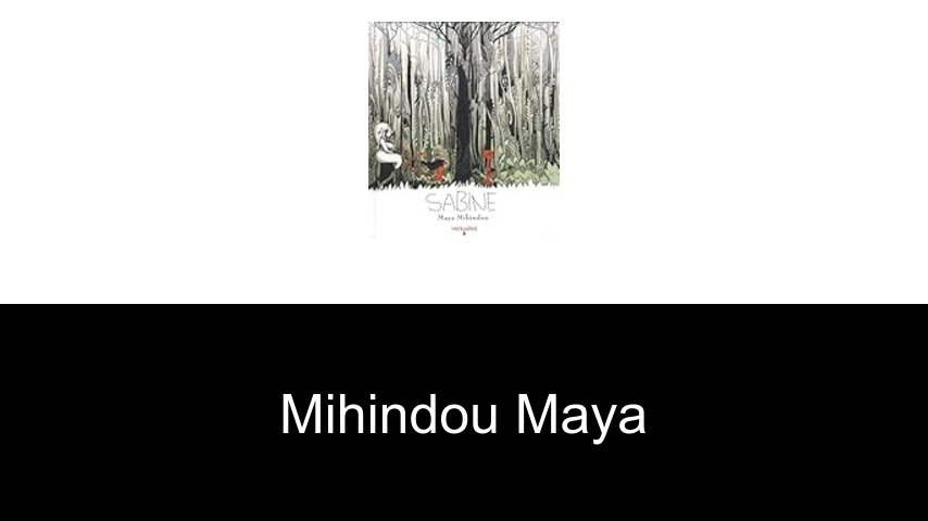 livres de Mihindou Maya