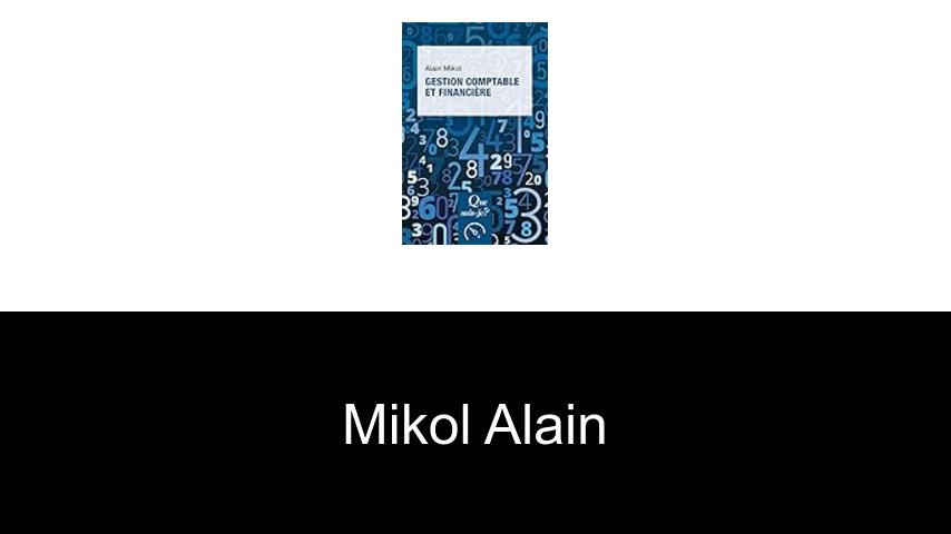 livres de Mikol Alain