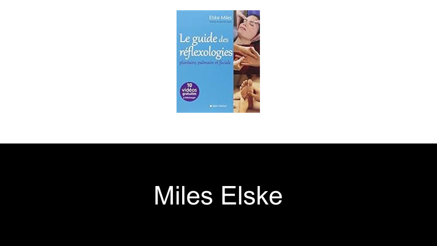 livres de Miles Elske