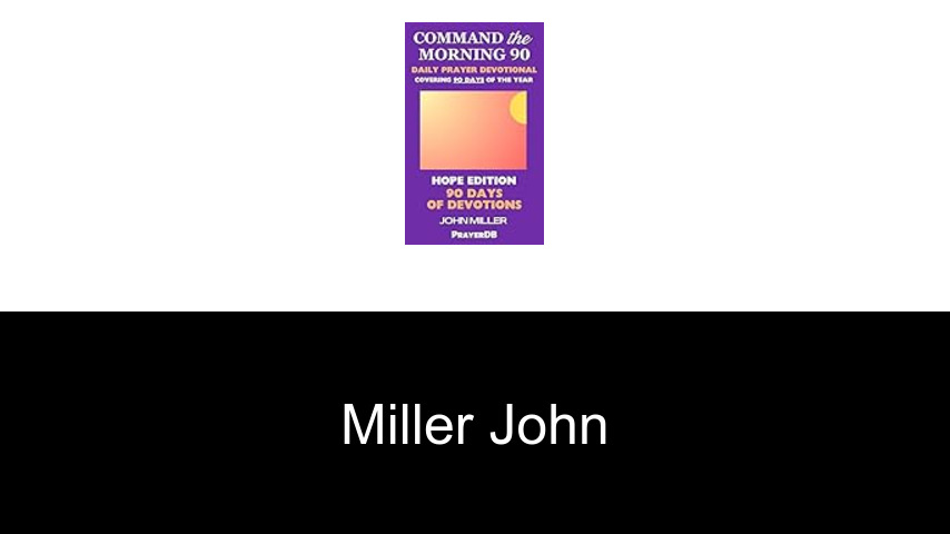 livres de Miller John