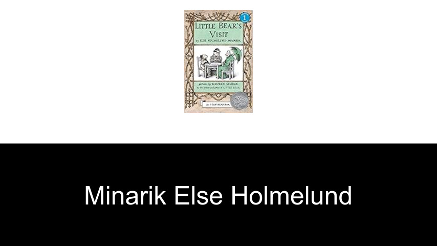 livres de MINARIK Else Holmelund