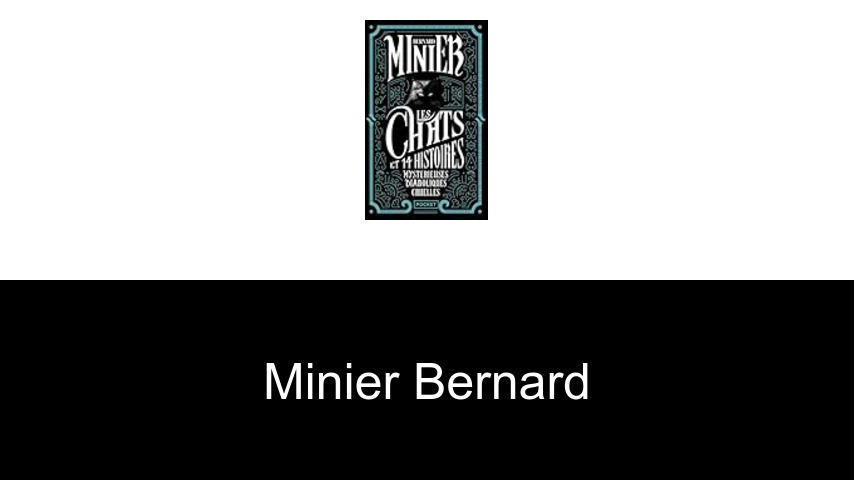 livres de Minier Bernard