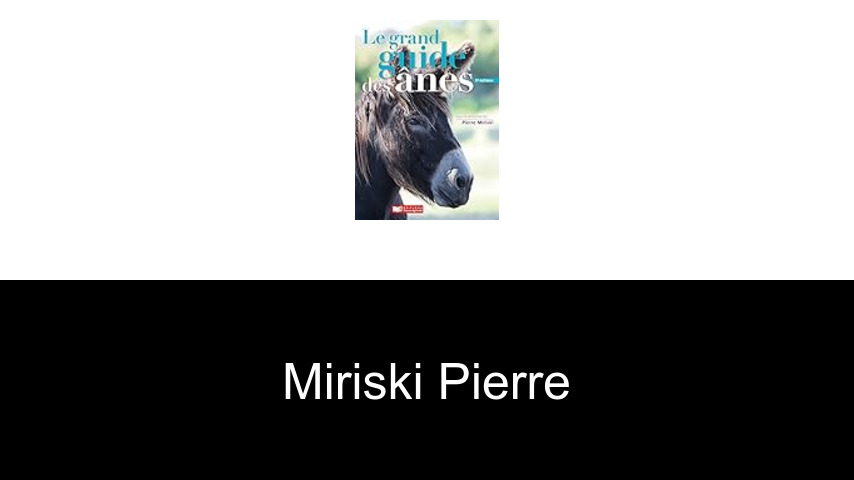 livres de Miriski Pierre