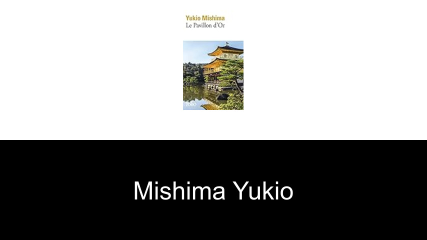 livres de Mishima Yukio