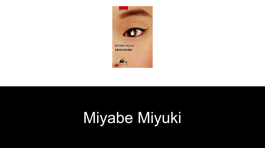 livres de Miyabe Miyuki