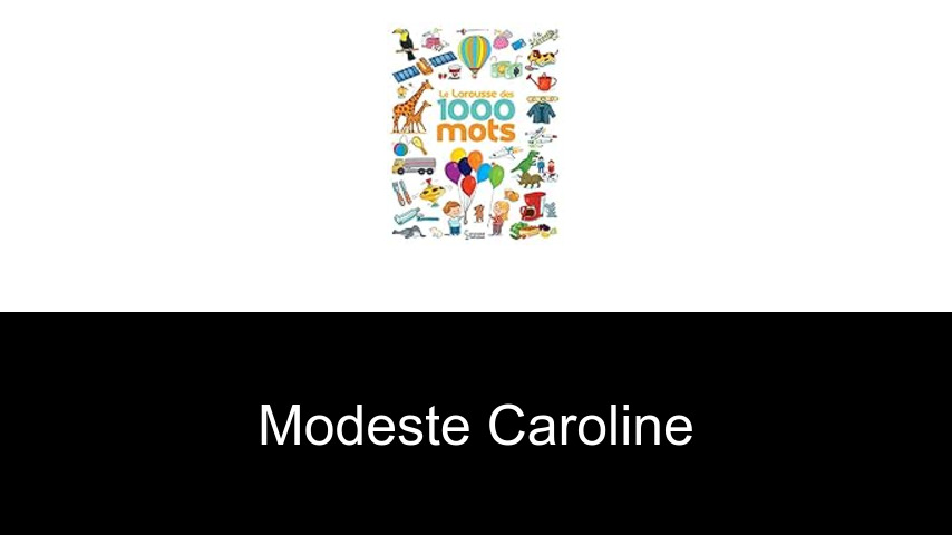 livres de Modeste Caroline
