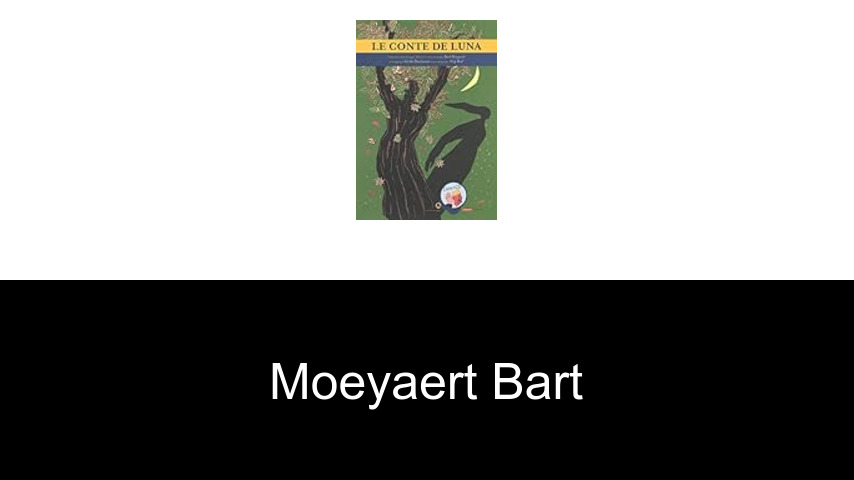 livres de Moeyaert Bart