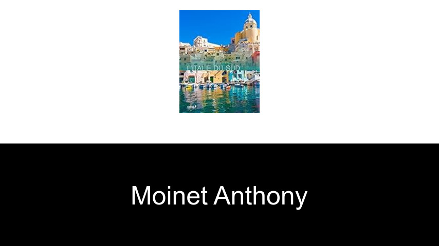livres de Moinet Anthony