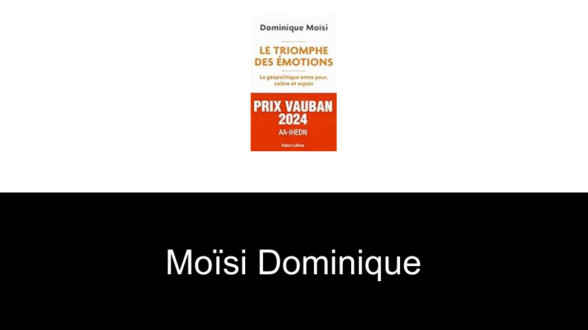 livres de Moïsi Dominique