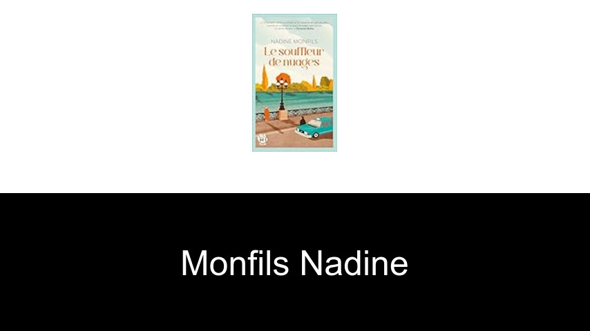 livres de Monfils Nadine