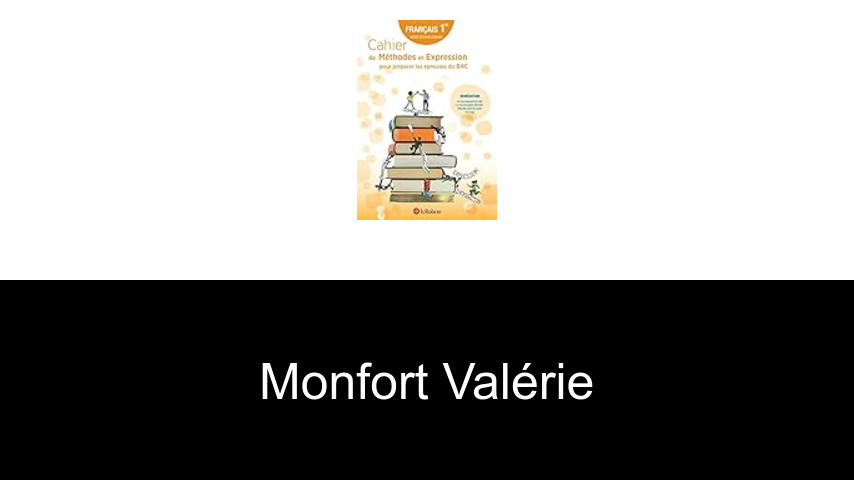 livres de Monfort Valérie