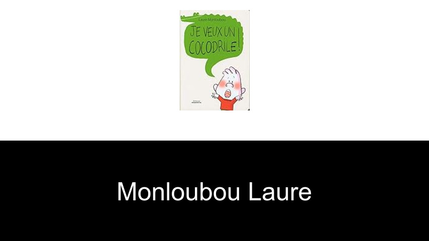 livres de Monloubou Laure