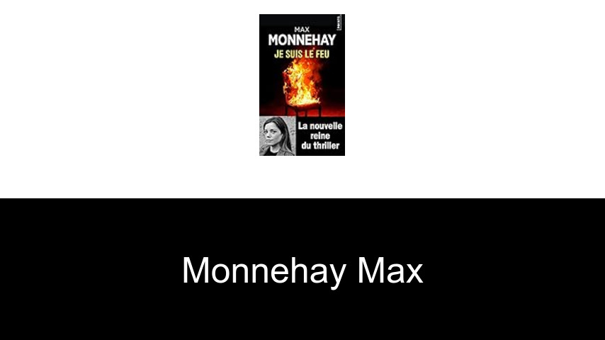livres de Monnehay Max