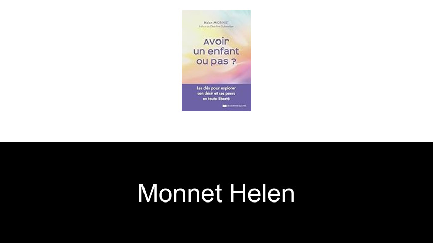 livres de Monnet Helen