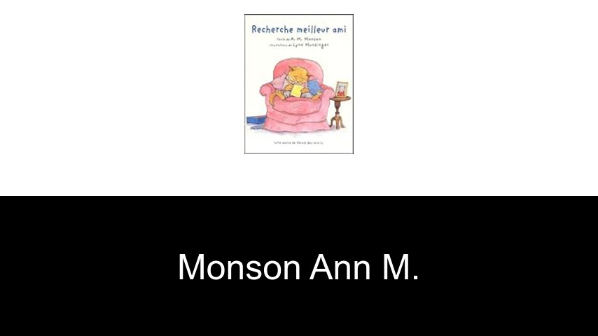 livres de Monson Ann M.