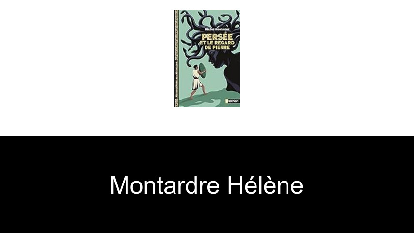 livres de Montardre Hélène