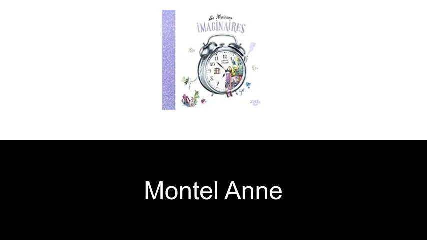 livres de Montel Anne