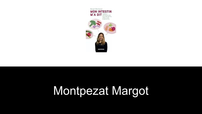 livres de Montpezat Margot