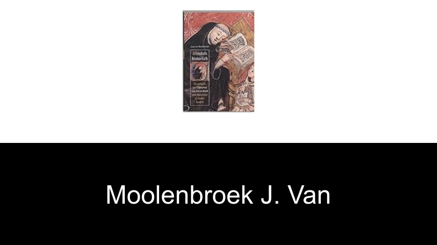 livres de Moolenbroek J. van