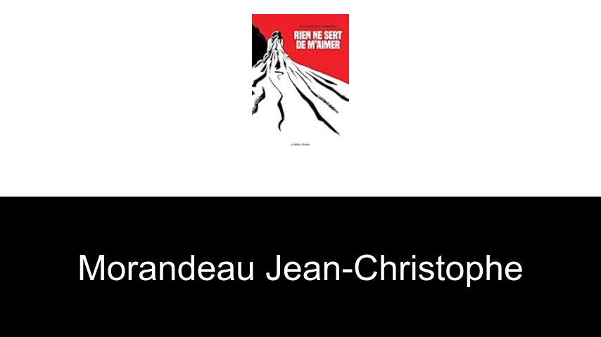livres de Morandeau Jean-Christophe