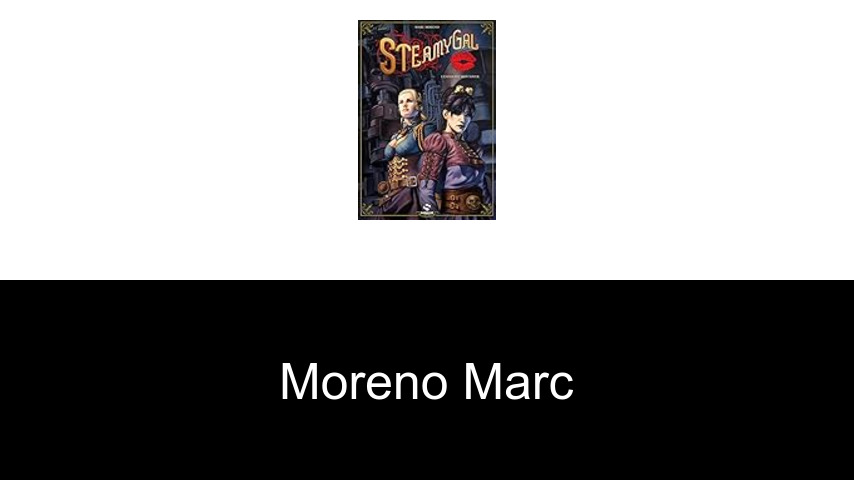 livres de Moreno Marc