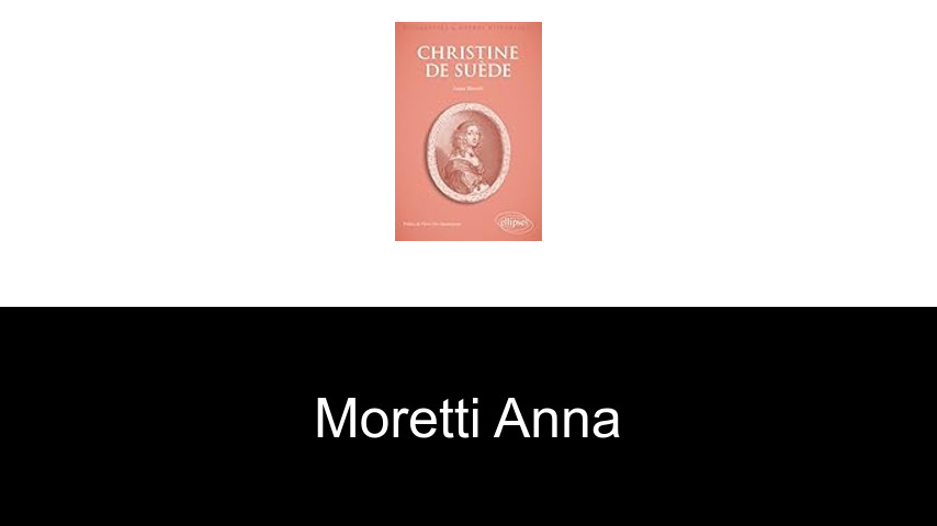 livres de Moretti Anna