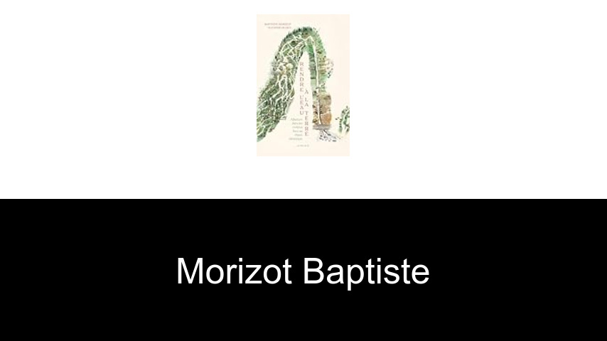 livres de Morizot Baptiste