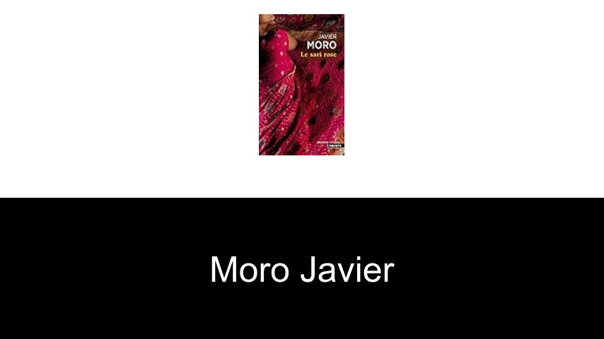 livres de Moro Javier