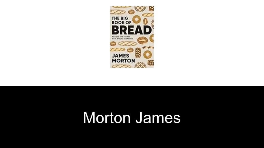 livres de Morton James